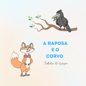 A raposa e o corvo – fábula de Esopo post thumbnail